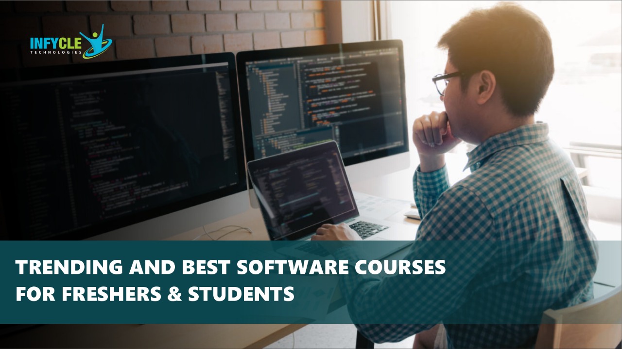 Trending and Best Software Courses for Freshers and Students in 2023