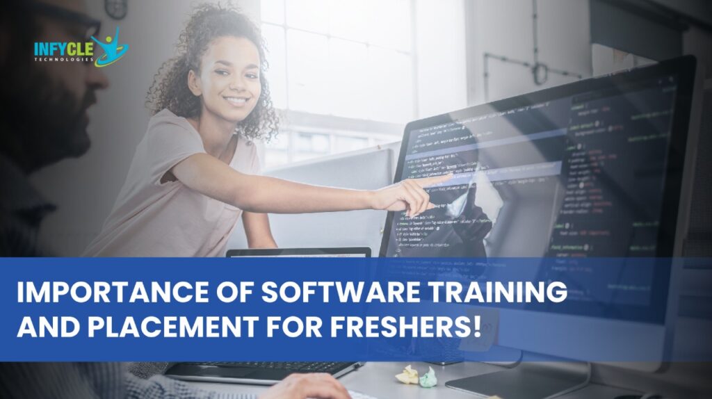Important of Software Training and Placement for Freshers