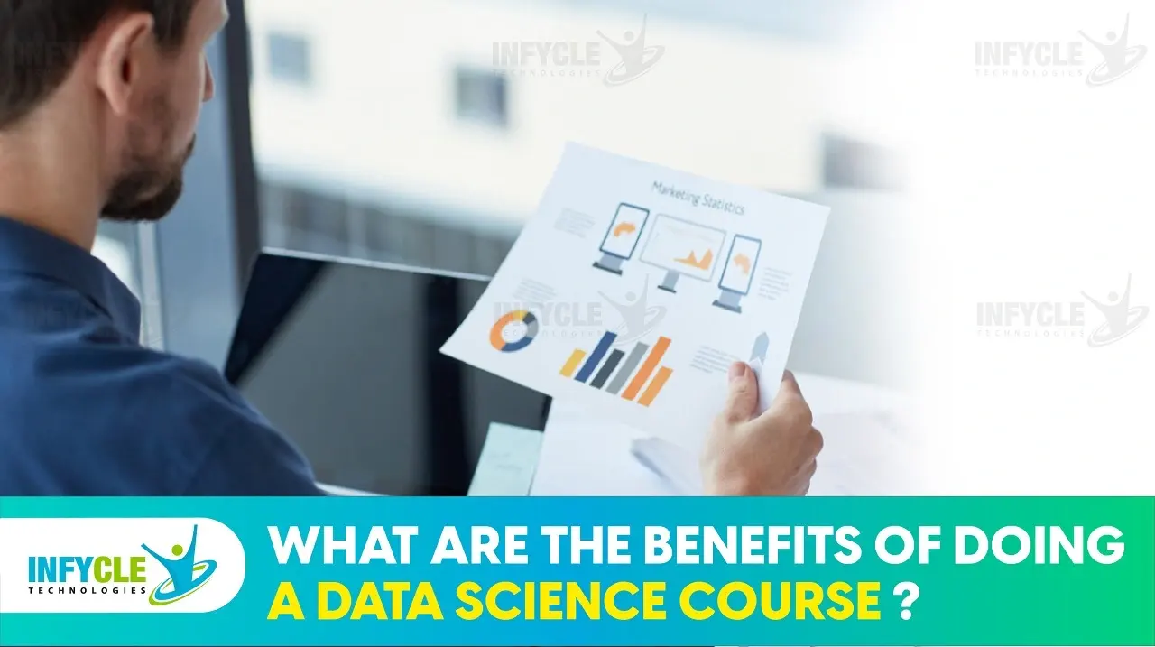 What Are The Benefits Of Doing Data Science Course