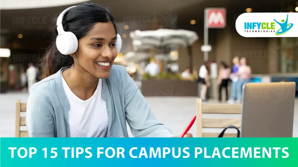 Top 15 Tips For Campus Placements