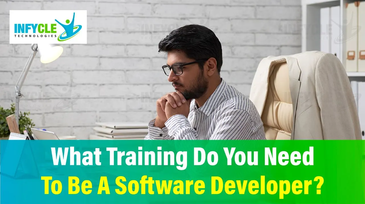 What Training Do You Need To Be A Software Developer