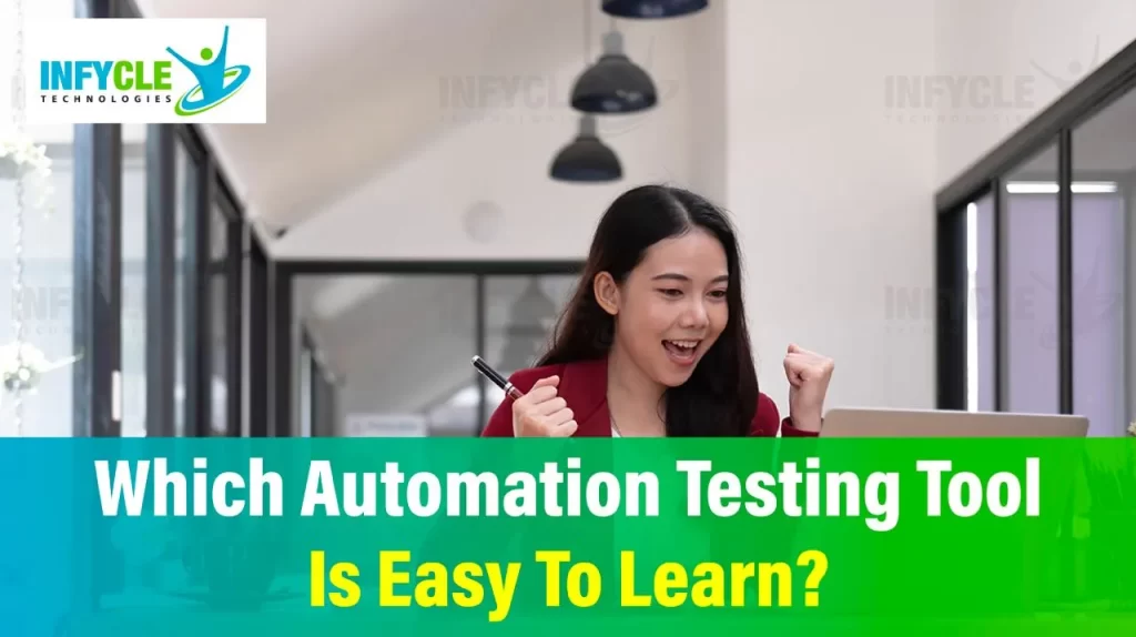 Which Automation Testing Tool Is Easy To Learn