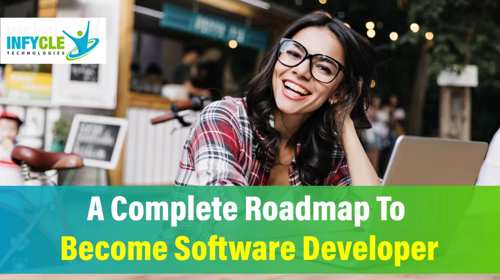 A Complete Roadmap to Become Software Developer