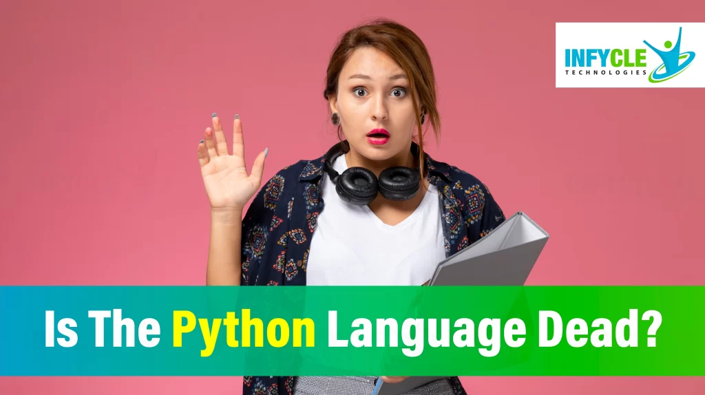 Is The Python Language Dead