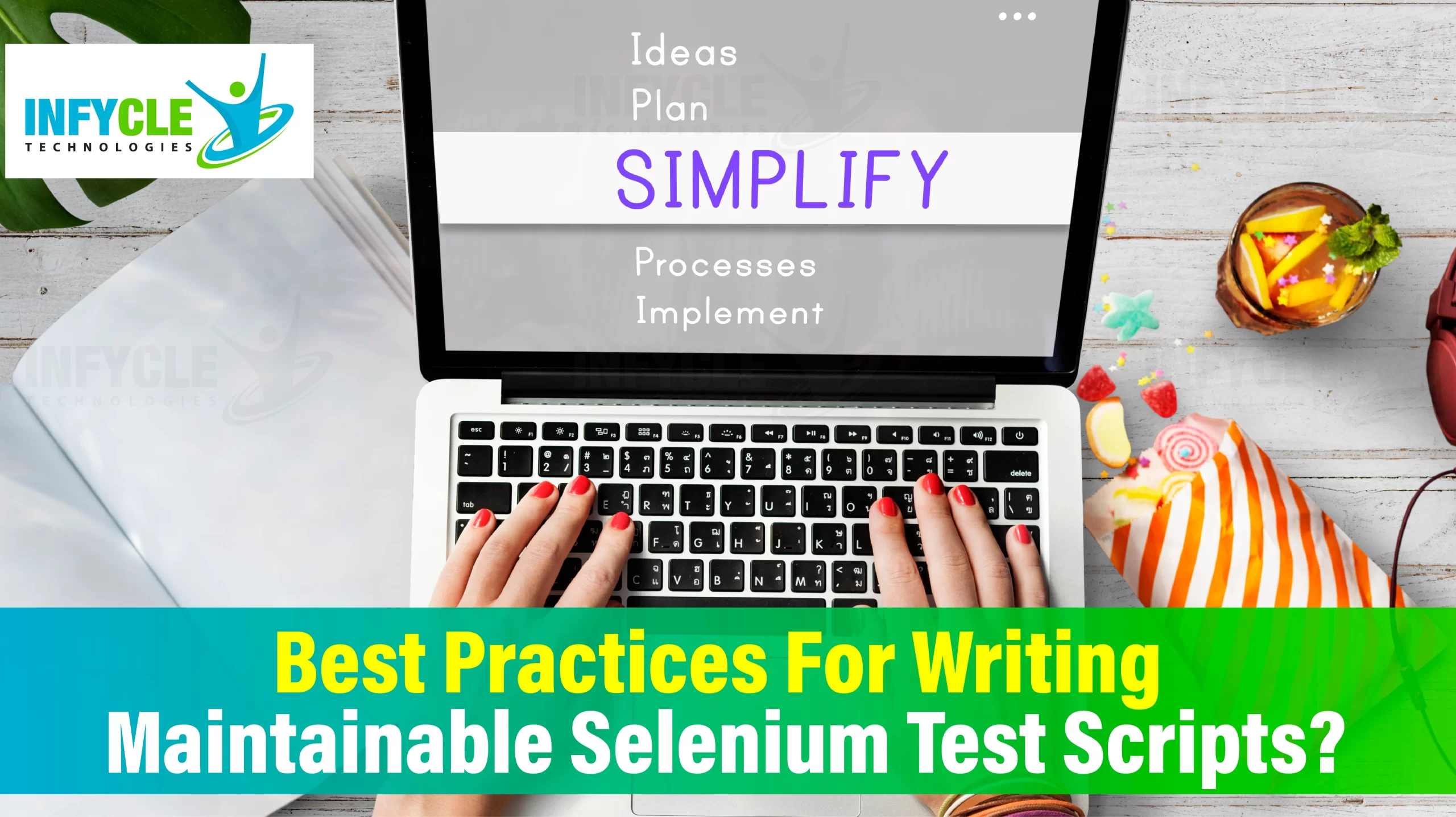 Best Practices for Writing Maintainable Selenium Test Scripts