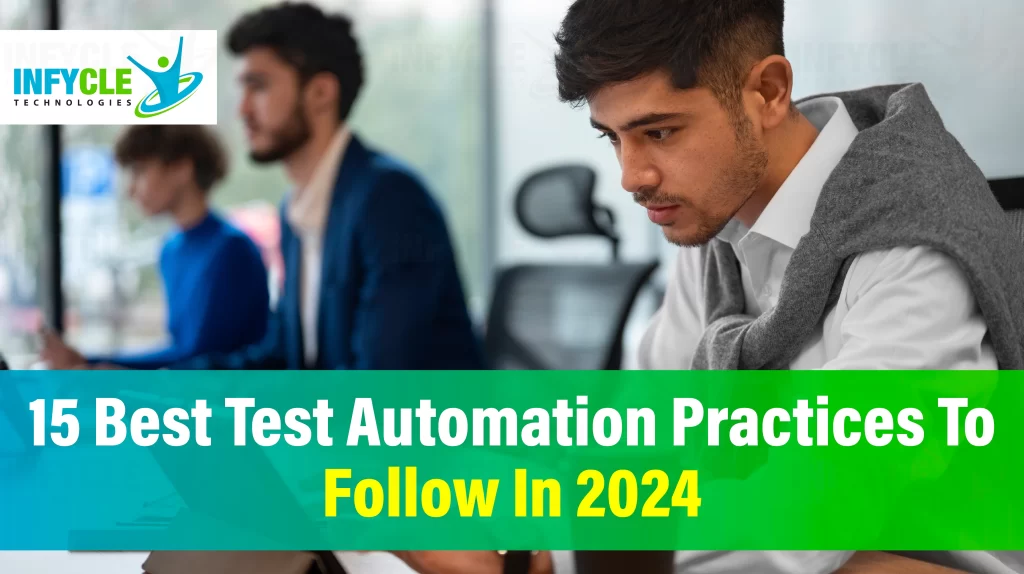 Best Test Automation Practices to Follow