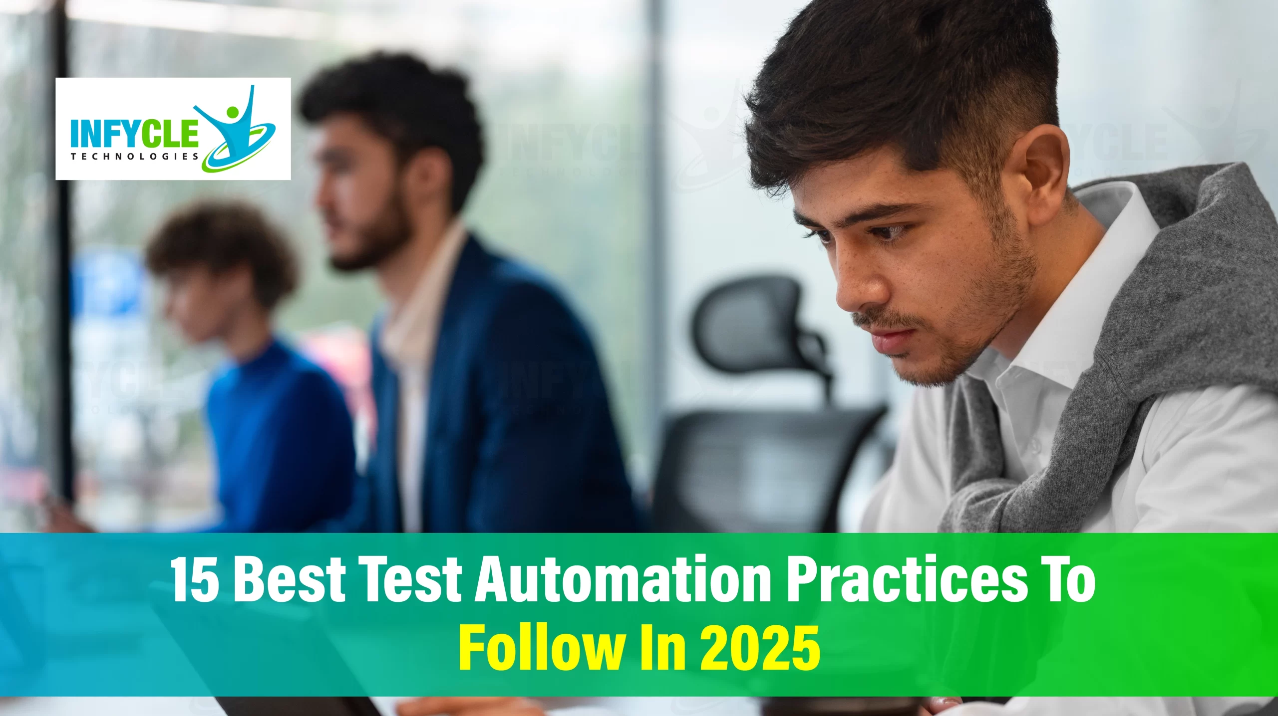 15 best test automation practices to follow in 2025