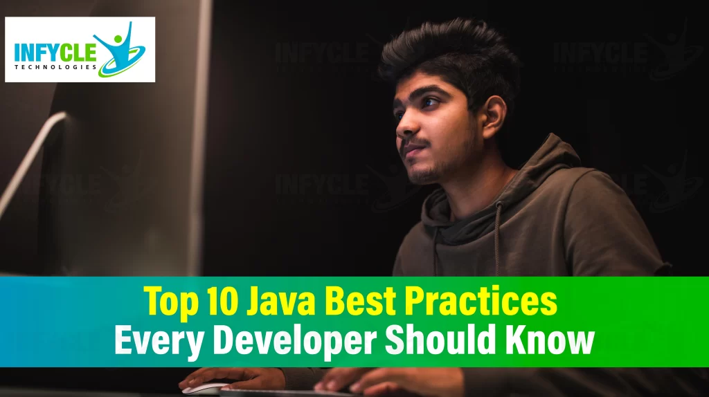 Top 10 Java Best Practices Every Developer Should Know