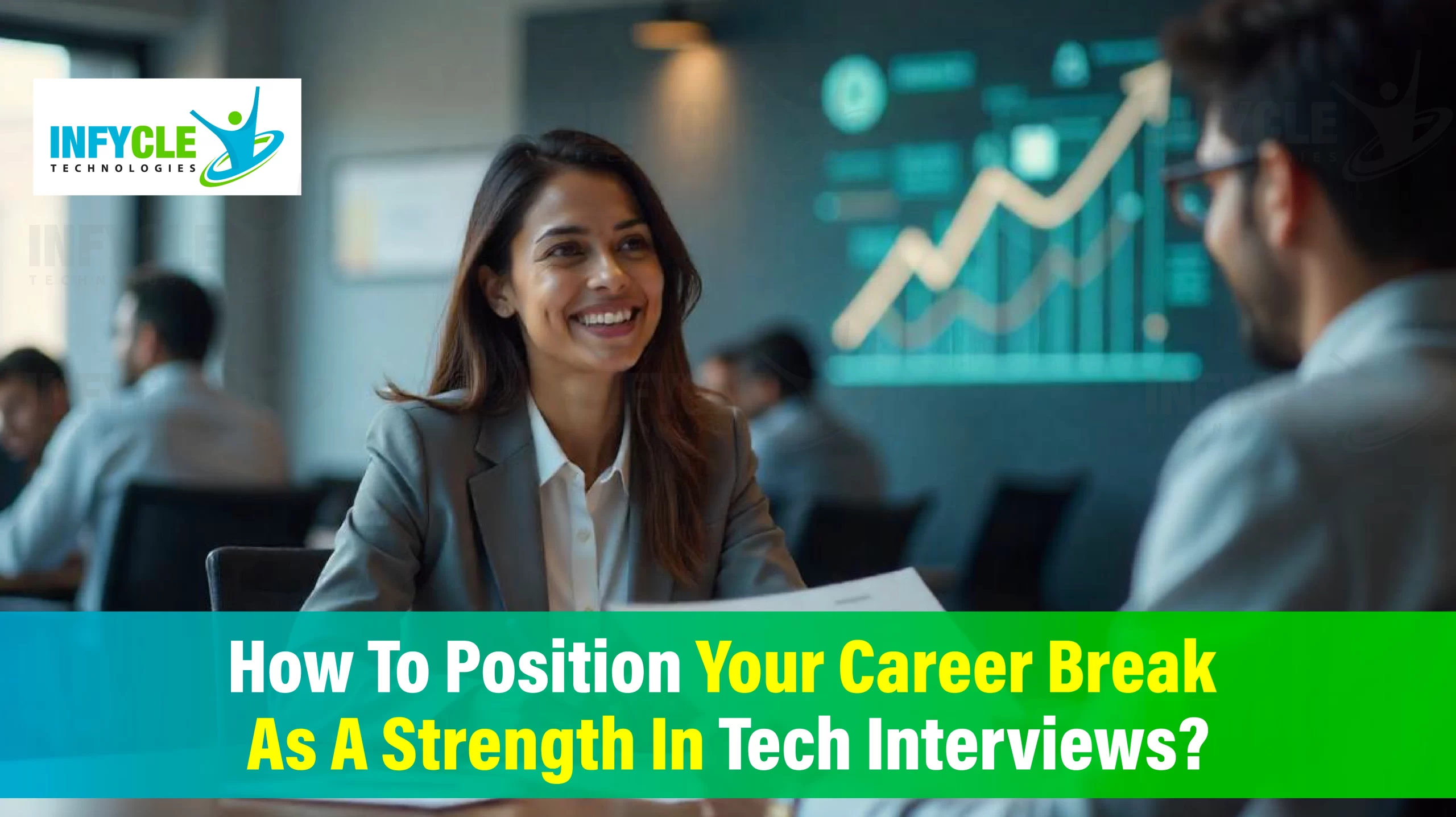 How To Position Your Career Break As A Strength In Tech Interviews