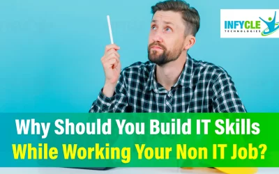 Why Should You Build IT Skills While Working Your Non IT Job?