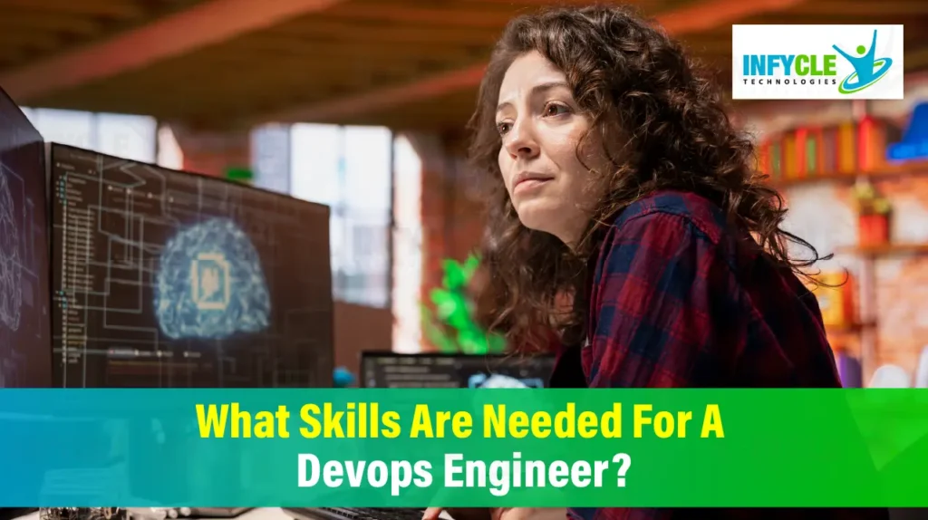 What Skills Are Needed For A Devops Engineer?