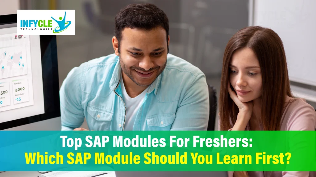 Top SAP Modules For Freshers: Which SAP Module Should You Learn First?