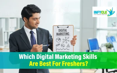 Which Digital Marketing Skills Are Best For Freshers?