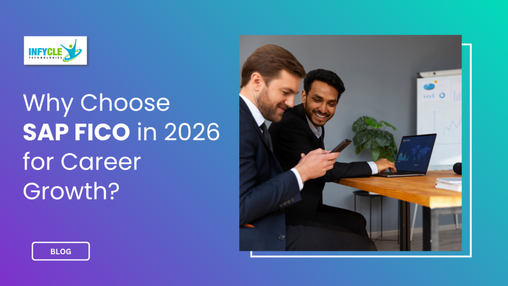 Why Choose SAP FICO in 2026 for Career Growth?