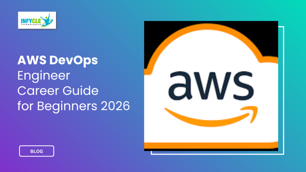 AWS DevOps Engineer Career Guide for Beginners 2026