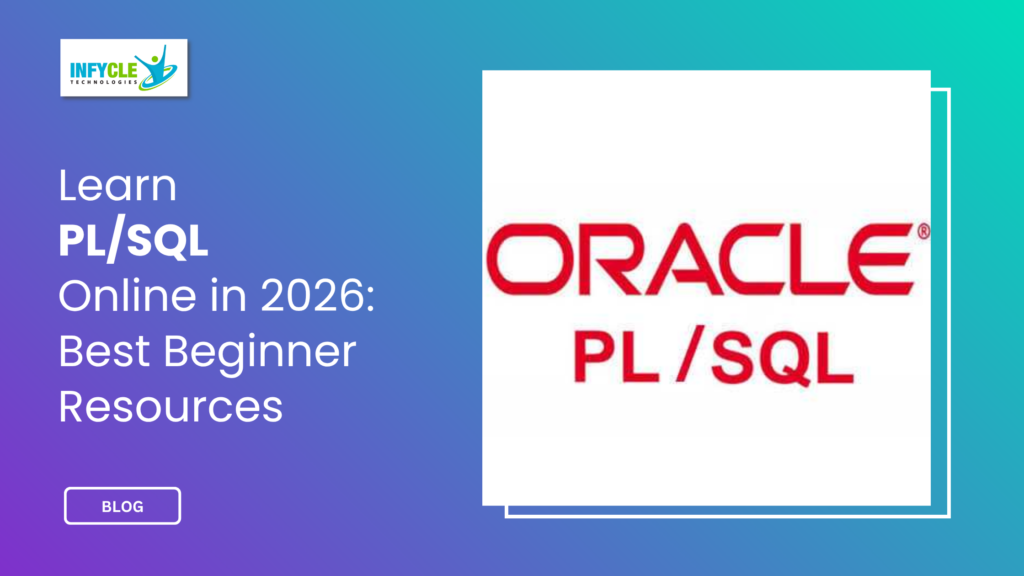 Learn PL/SQL Online in 2026: Best Beginner Resources
