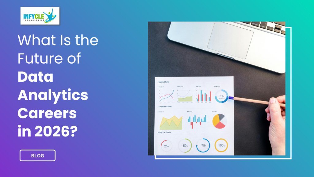 What Is the Future of Data Analytics Careers in 2026?