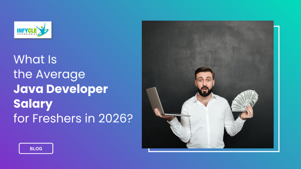 What Is the Average Java Developer Salary for Freshers in 2026?
