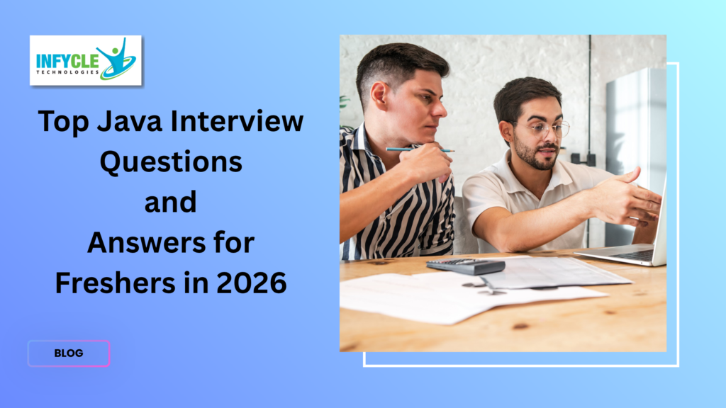Top Java Interview Questions and Answers for Freshers in 2026