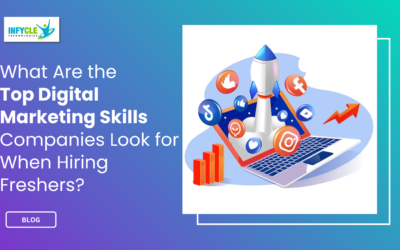 What Are the Top Digital Marketing Skills Companies Look for When Hiring Freshers?