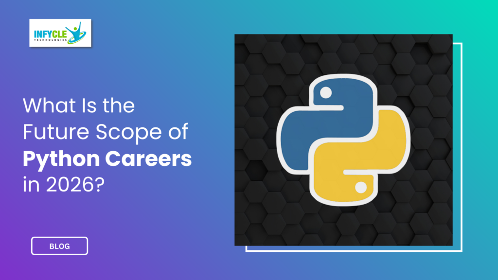 What Is the Future Scope of Python Careers in 2026?