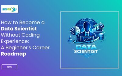 How to Become a Data Scientist Without Coding Experience: A Beginner's Career Roadmap