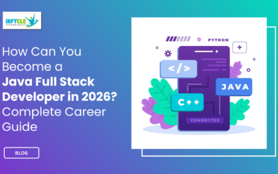 How Can You Become a Java Full Stack Developer in 2026? Complete Career Guide