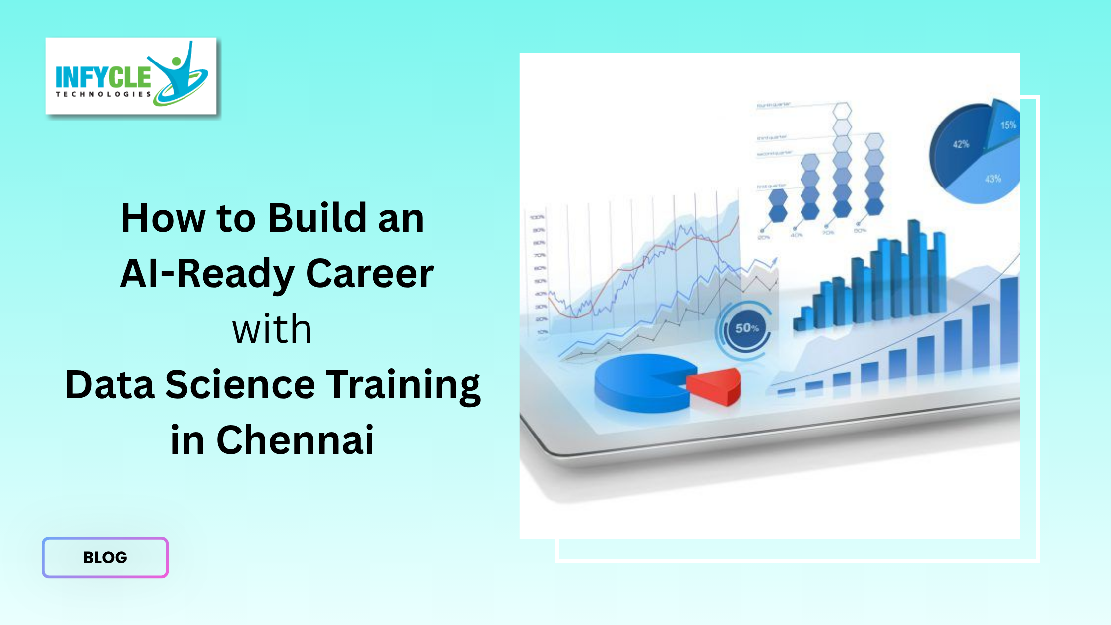 How to Build an AI-Ready Career with Data Science Training in Chennai How to Build an AI-Ready Career with Data Science Training in Chennai