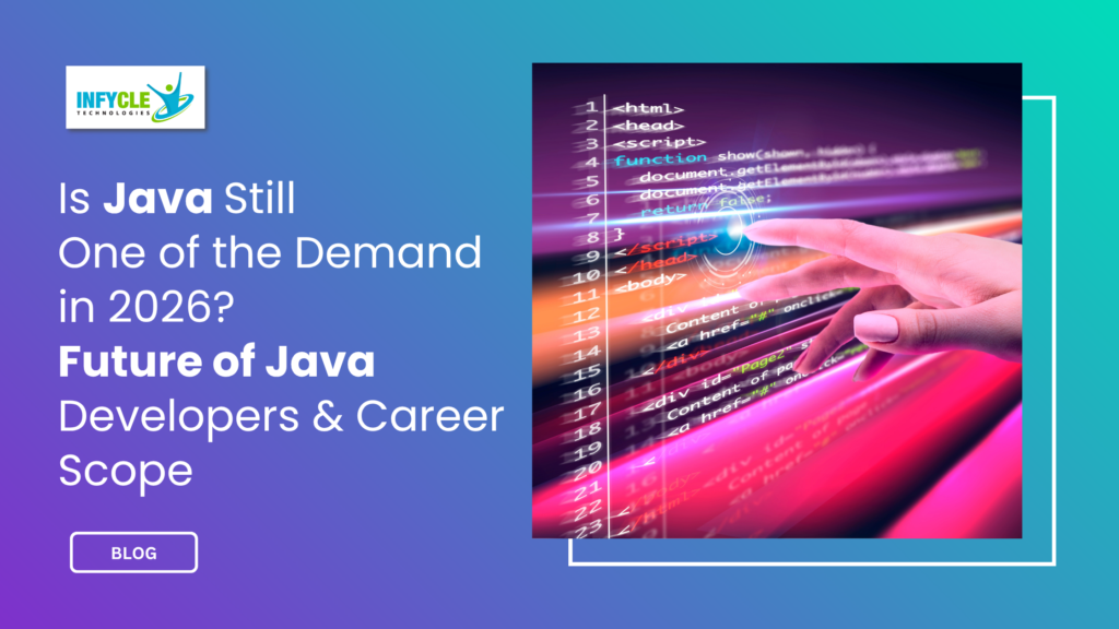 Is Java Still One of the Demand in 2026? Future of Java Developers and Career Scope