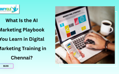What Is the AI Marketing Playbook You Learn in Digital Marketing Training in Chennai?