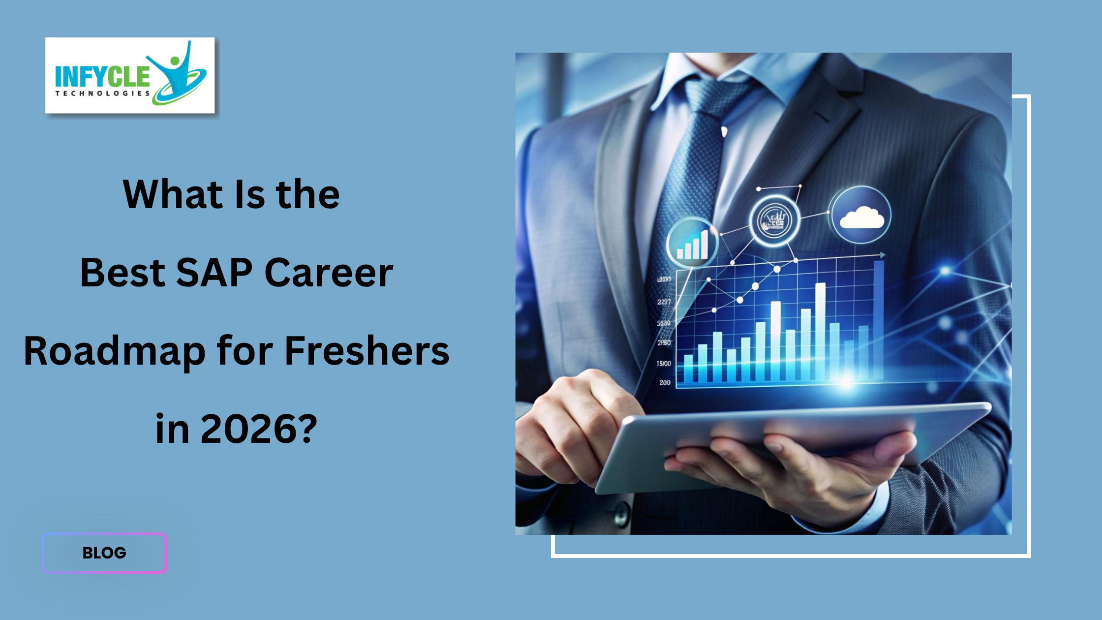 What Is the Best SAP Career Roadmap for Freshers in 2026? What Is the Best SAP Career Roadmap for Freshers in 2026?