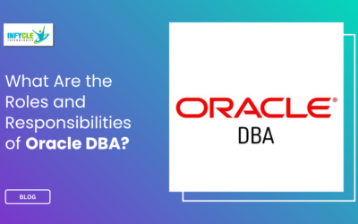 Roles and Responsibilities of Oracle DBA