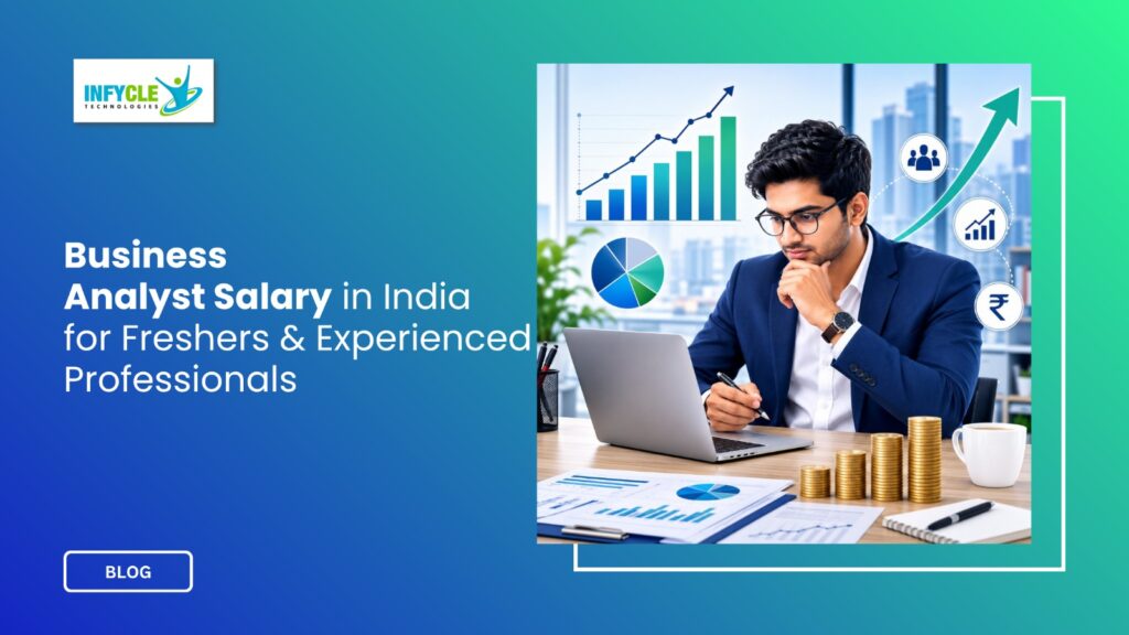 Business Analyst Salary in India for Freshers & Experienced.