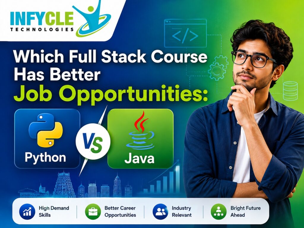 Which Full Stack Course Has Better Job Opportunities Python or Java