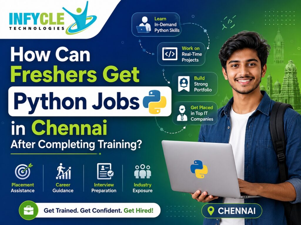 How Can Freshers Get Python Jobs in Chennai After Completing Training?