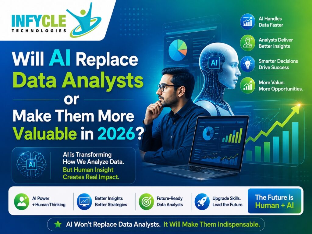 Will AI Replace Data Analysts or Make Them More Valuable in 2026?