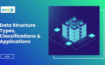 Data Structure Types, Classifications and Applications