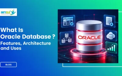 What Is Oracle Database? Features, Uses & Architecture