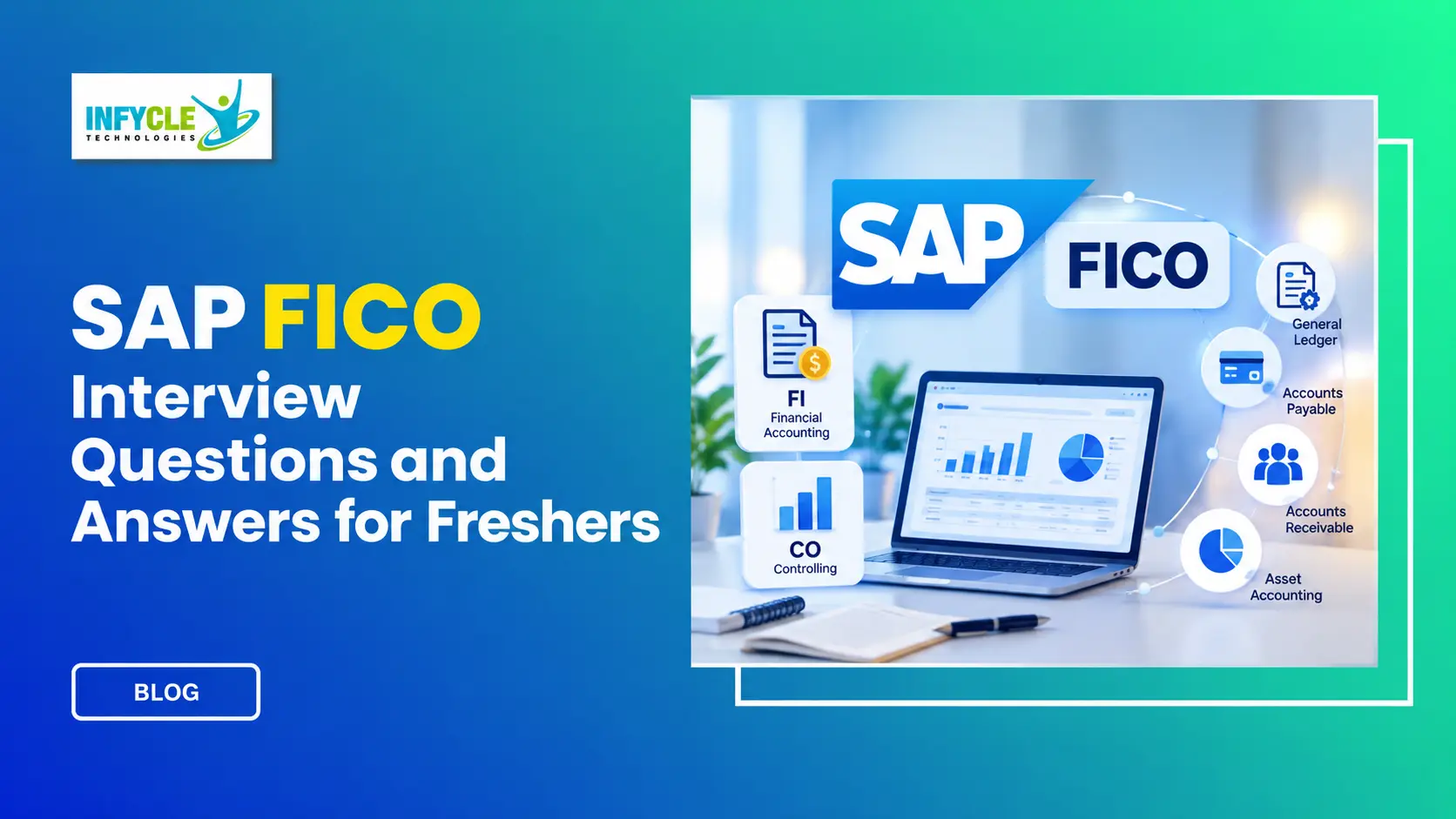 SAP FICO Interview Questions for Freshers SAP FICO Interview Questions for Freshers