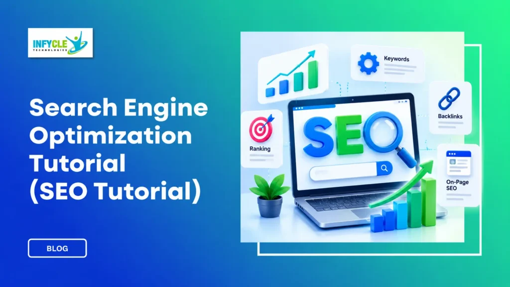 Search Engine Optimization Tutorial (SEO Tutorial)